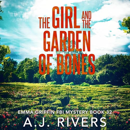 Cover of The Girl and the Garden of Bones