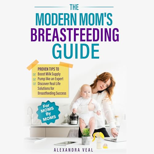Cover of Modern Mom's Breastfeeding Guide