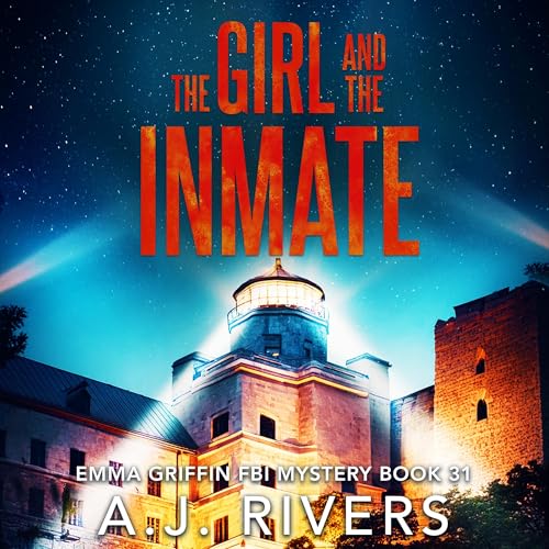 Cover of The Girl and the Inmate