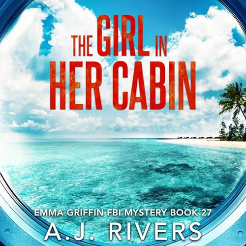 Cover of The Girl in Her Cabin