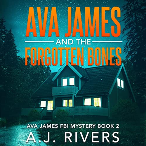 Cover of Ava James and the Forgotten Bones