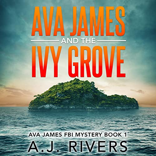 Cover of Ava James and the Ivy Grove