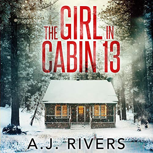 Cover of The Girl in Cabin 13