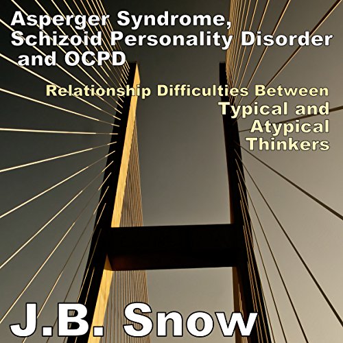 Cover of Asperger Syndrome, Schizoid Personality Disorder, and OCPD