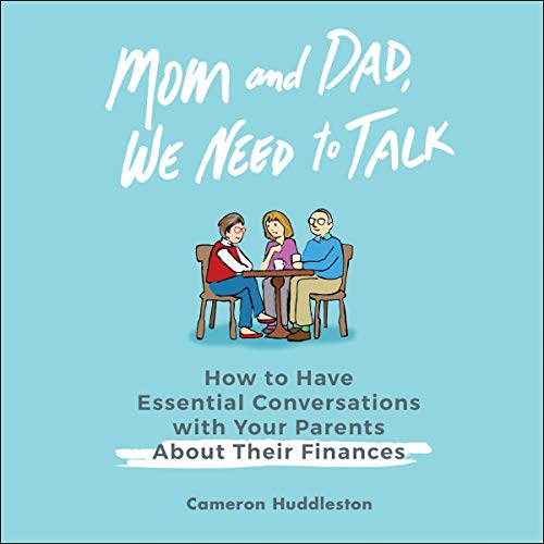 Cover of Mom and Dad, We Need to Talk