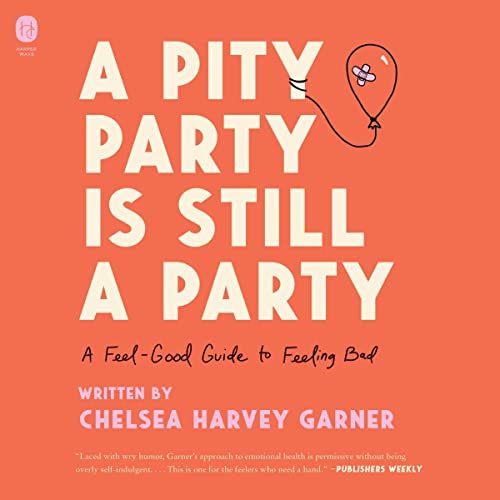 Cover of A Pity Party Is Still a Party