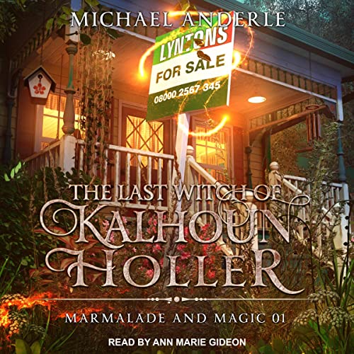 Cover of The Last Witch of Kalhoun Holler