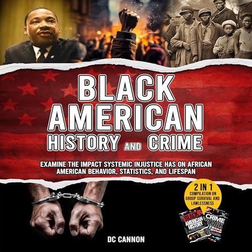 Cover of Black American History and Crime