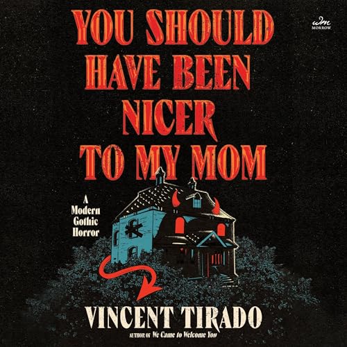 Cover of You Should Have Been Nicer to My Mom
