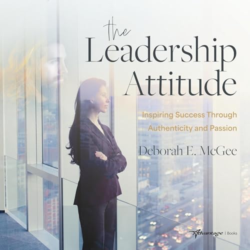 Cover of The Leadership Attitude