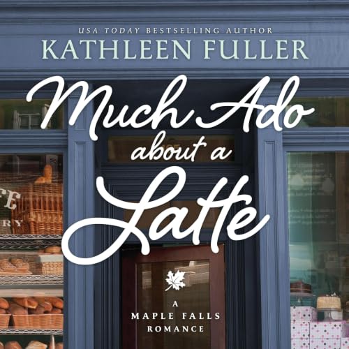 Cover of Much Ado About a Latte