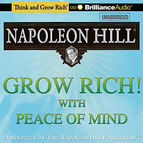 Cover of Grow Rich! With Peace of Mind
