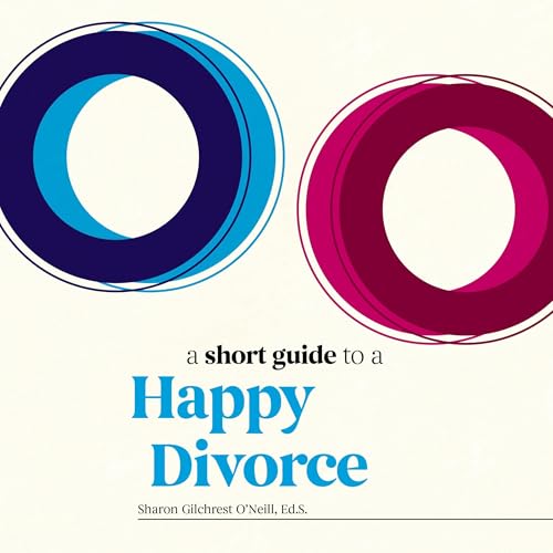 Cover of A Short Guide to a Happy Divorce