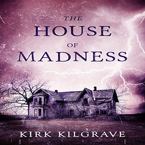 Cover of The House of Madness: A Supernatural Thriller Series