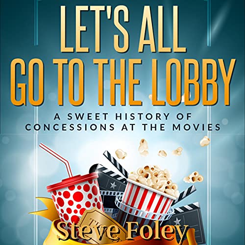 Cover of Let's All Go to the Lobby