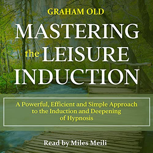 Cover of Mastering the Leisure Induction