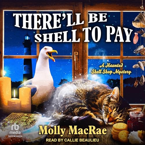Cover of There’ll Be Shell to Pay