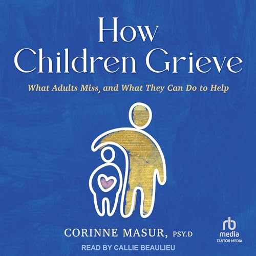 Cover of How Children Grieve