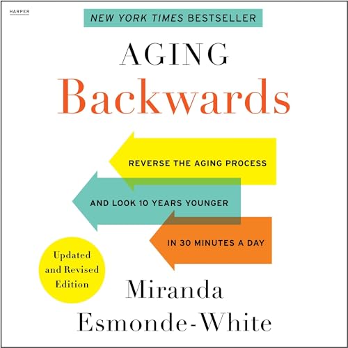 Cover of Aging Backwards: Updated and Revised Edition
