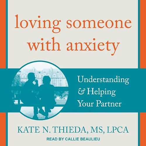 Cover of Loving Someone with Anxiety