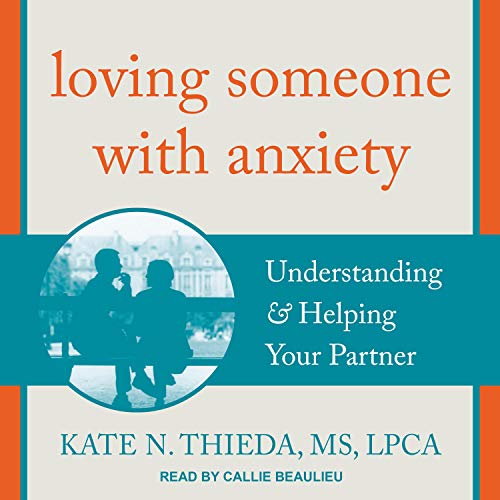 Cover of Loving Someone with Anxiety