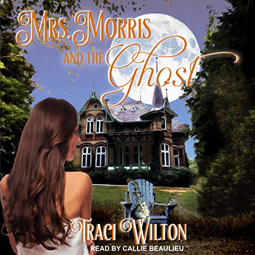 Cover of Mrs. Morris and the Ghost