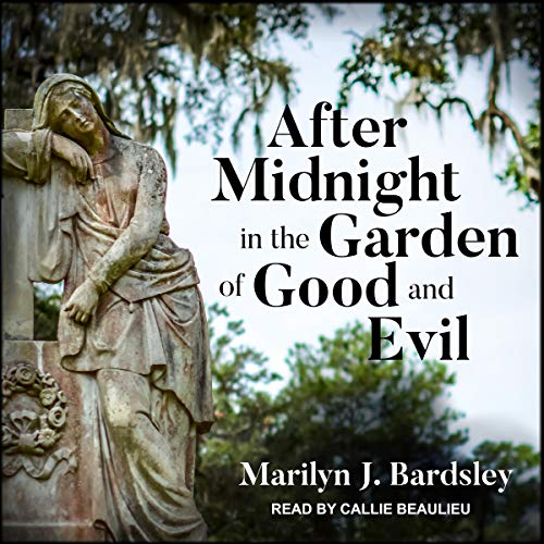 Cover of After Midnight in the Garden of Good and Evil