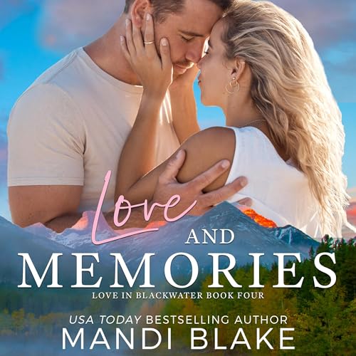Cover of Love and Memories