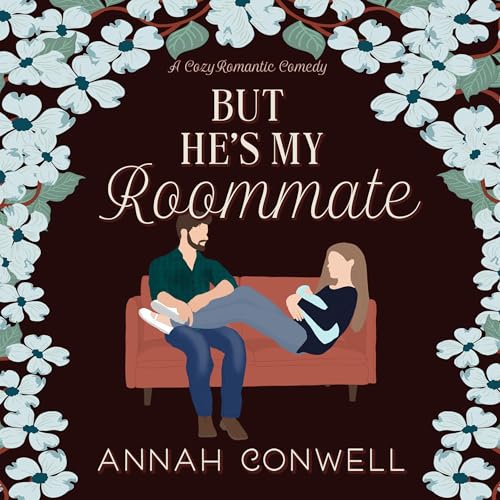 Cover of But He's My Roommate