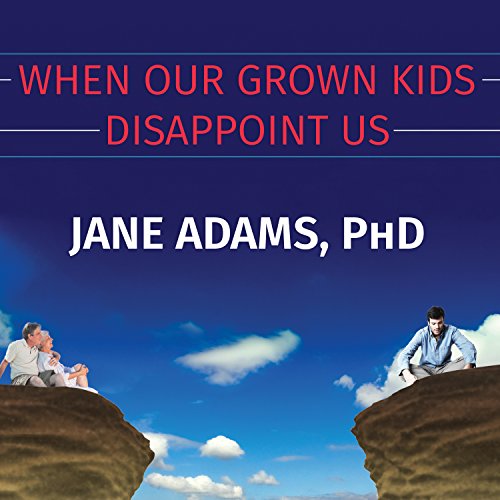 Cover of When Our Grown Kids Disappoint Us