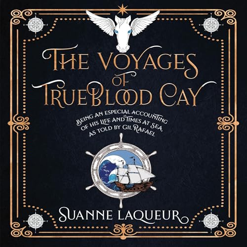 Cover of The Voyages of Trueblood Cay