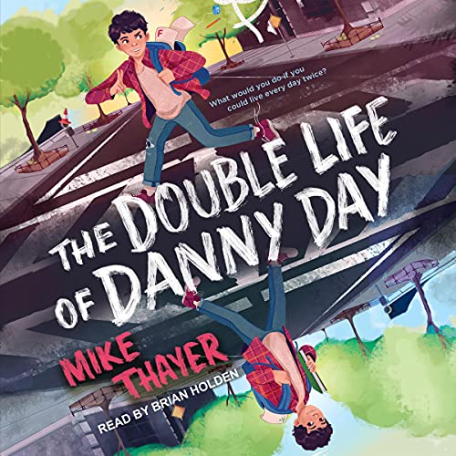 Cover of The Double Life of Danny Day