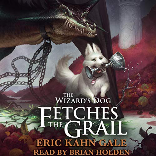 Cover of The Wizard's Dog Fetches the Grail