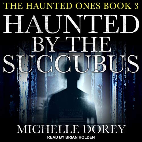 Cover of Haunted by the Succubus