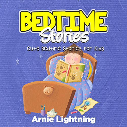 Cover of Bedtime Stories: Cute Bedtime Stories for Kids