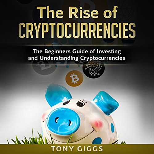Cover of The Rise of Cryptocurrencies