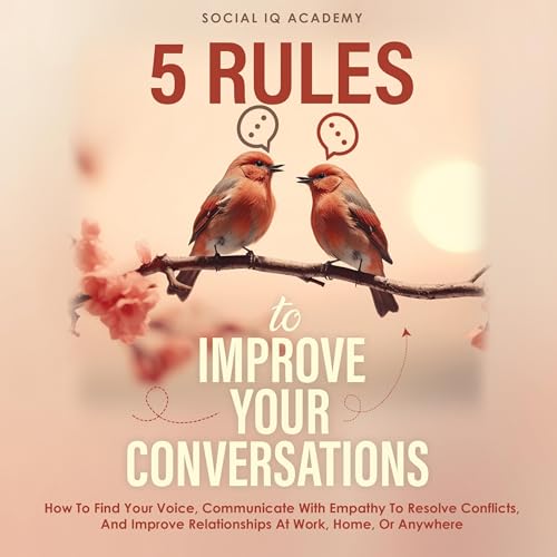 Cover of 5 Rules to Improve Your Conversations