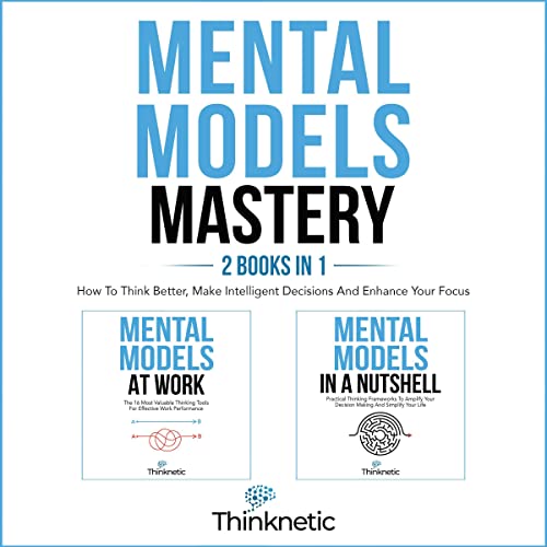 Cover of Mental Models Mastery—2 Books In 1