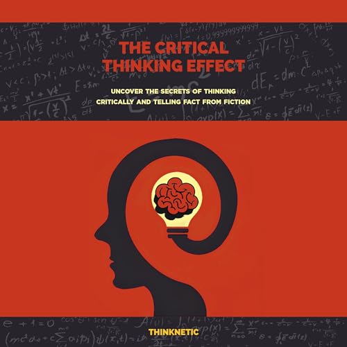 Cover of The Critical Thinking Effect