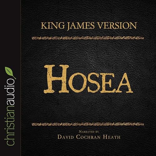 Cover of Holy Bible in Audio - King James Version: Hosea