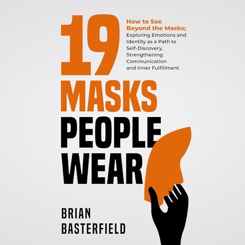 Cover of 19 Masks People Wear