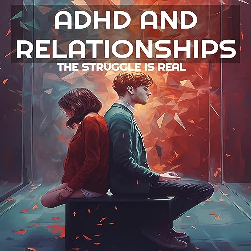 Cover of ADHD and Relationships