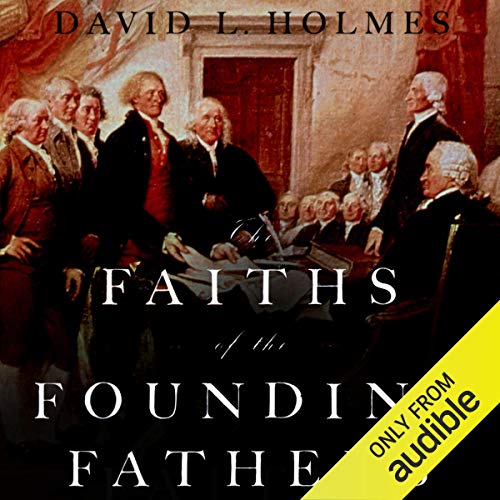 Cover of The Faiths of the Founding Fathers