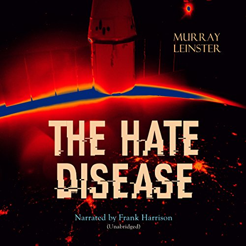 Cover of The Hate Disease