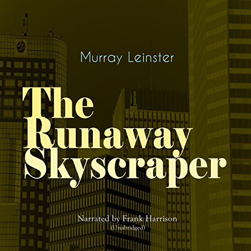 Cover of The Runaway Skyscraper