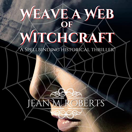 Cover of Weave a Web of Witchcraft