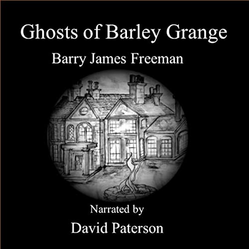 Cover of Ghosts of Barley Grange