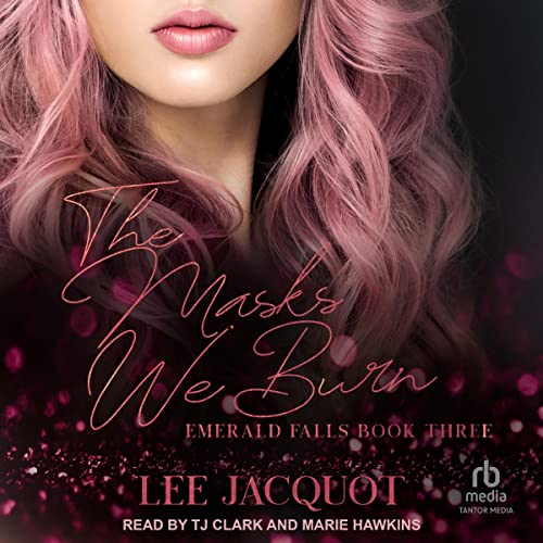 Cover of The Masks We Burn