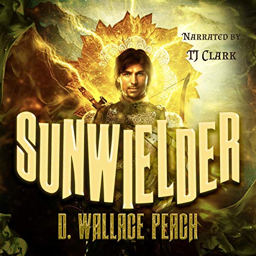 Cover of Sunwielder: An Epic Time Travel Adventure