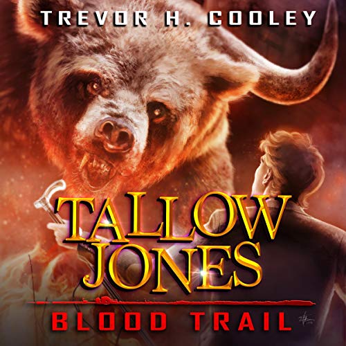 Cover of Tallow Jones, Blood Trail: An Urban Fantasy Detective Novel